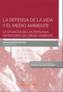 La defensa de la vida y el medio ambiente