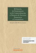 El derecho de desistimiento en la comercializaci�n a distancia de servicios financieros a consumidores