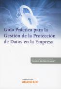 Gu�a pr�ctica para la gesti�n de la protecci�n de datos de la empresa