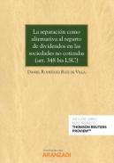 La separaci�n como alternativa al reparto de dividendos en las sociedades no cotizadas