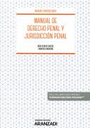 Manual de Derecho penal y jurisdicci�n penal