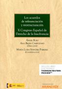 Los acuerdos de refinanciaci�n y reestructuraci�n
