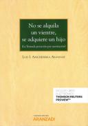 No se alquila un vientre, se adquiere un hijo