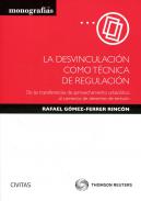 La desvinculaci�n c�mo t�cnica de regulaci�n de las transferencias de aprovechamiento urban�stico al comercio de derechos de emisi�n