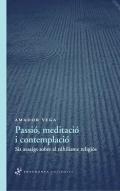 Passi�, meditaci� i contemplaci�