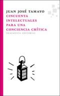 Cincuenta intelectuales para una conciencia cr�tica