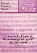 Cat�logo de los papeles del mayordomazgo del siglo XV, 4