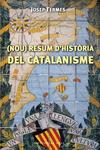 (Nou) resum d'hist�ria del catalanisme