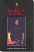 Felipe II, el hombre