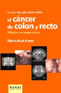 Lo que hay que saber sobre el c�ncer de colon y recto