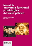 Manual de anatom�a funcional y quir�rgica del suelo p�lvico