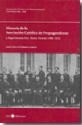 Historia de la Asociaci�n Cat�lica de Propagandistas, 1