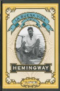 La buena vida seg�n Hemingway