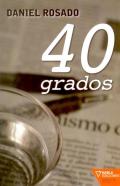 40 grados
