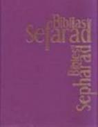 Biblias de Sefarad = Bibles of Sepharad 