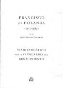 Francisco de Holanda (1517-1584) en su quinto centenario