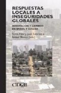 Respuestas locales a inseguridades globales