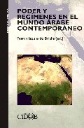 Poder y reg�menes en el mundo �rabe contempor�neo
