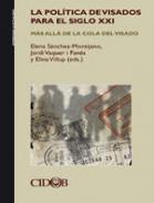 La pol�tica de visados para el siglo XXI