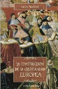 La construcci�n de la cristiandad europea