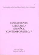 Pensamiento literario espa�ol contempor�neo, 7