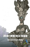 �ltima rumba en La Habana