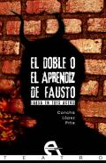 El doble o el aprendiz de Fausto