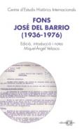 Fons Jos� del Barrio (1936-1976)