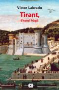 Tirant, l'heroi fr�gil