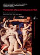 Ven�uda en amorosa guerra