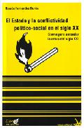 El estado y la conflictividad pol�tico-social en el siglo XX