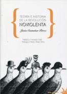 Teor�a e historia de la revoluci�n noviolenta