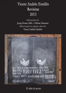 Vicent Andr�s Estell�s revisitat, 2013
