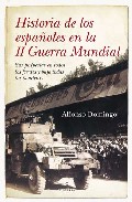 Historia de los espa�oles en la II Guerra Mundial
