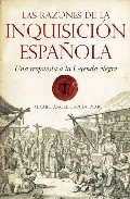 Las razones de la Inquisici�n espa�ola