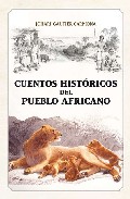 Cuentos hist�ricos del pueblo africano