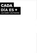 Cada d�a es +