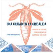 Una ciudad en la cris�lida