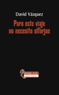 Para este viaje no necesito alforjas