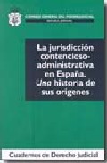 La jurisdicci�n contencioso-administrativa en Espa�a