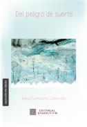 Del peligro de suerte