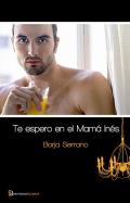 Te espero en Mam� In�s