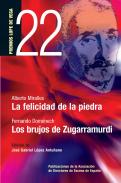 La felicidad de la piedra ; Los Brujos de Zugarramurdi