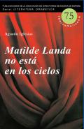 Matilde Landa no est� en los cielos