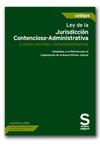Ley de la jurisdicci�n contencioso-administrativa y otras normas complementarias