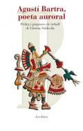 Agust� Bartra, poeta auroral
