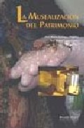 La musealizaci�n del Patrimonio