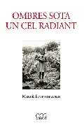Ombres sota un cel radiant