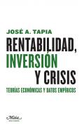 Rentabilidad, inversi�n y crisis