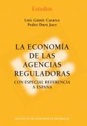 La econom�a de las agencias reguladoras